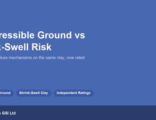 GeoScreen Now Separately Rates Compressible Ground and Shrink-Swell Risk on the Same Clay